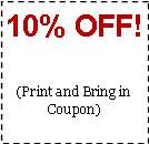 Text Box: 10% OFF!(Print and Bring in Coupon)